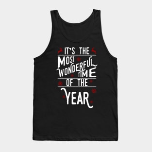 Christmas: It's the most wonderful time of the year Tank Top